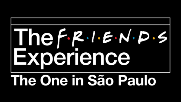 THE FRIENDS EXPERIENCE CHEGA A SÃO PAULO EM 28 DE NOVEMBRO!